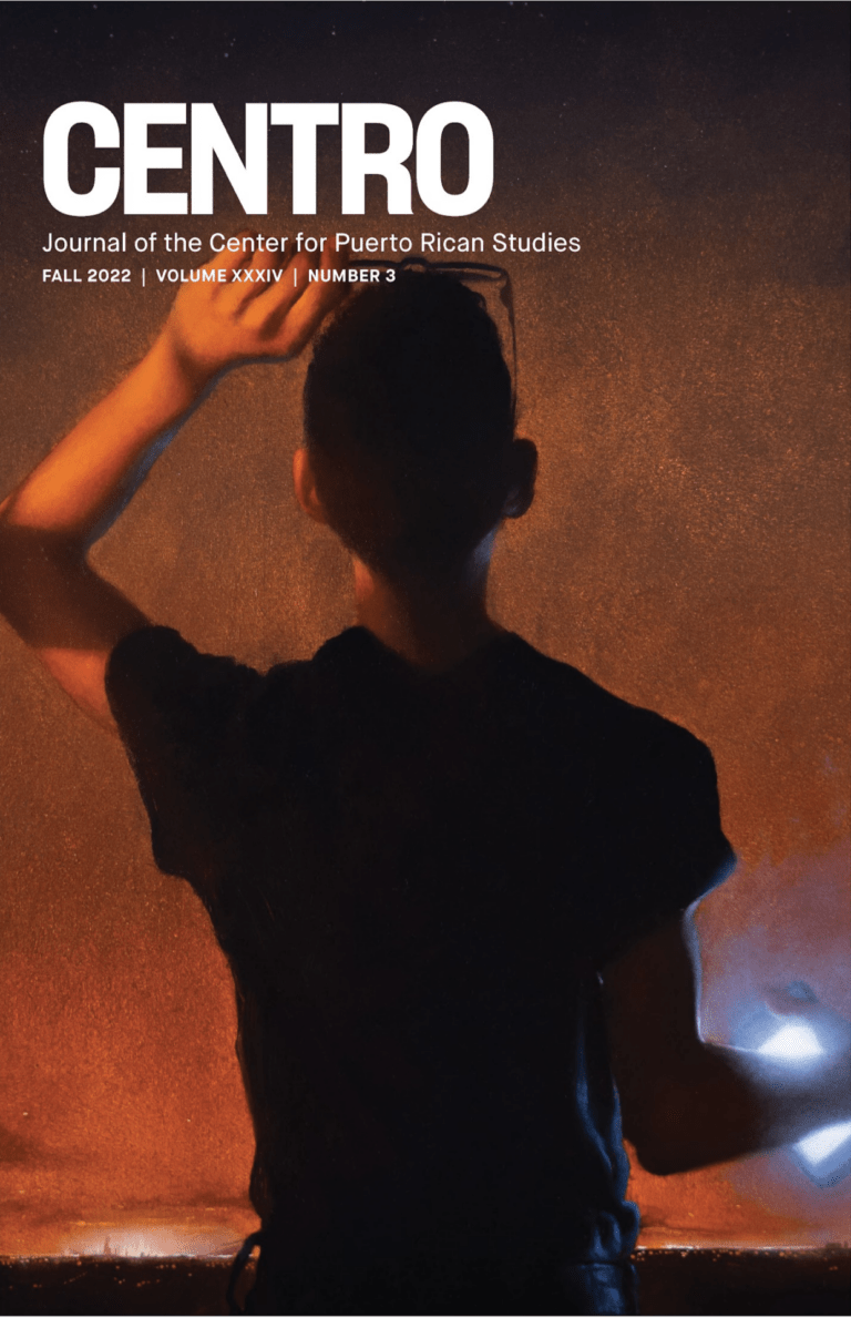 CENTRO Journal 34, no.3 (Fall 2022)