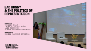 Bad Bunny & the Politics of Representation