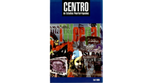Centro Journal 11,  no. 1 (Fall 1999)