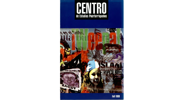 Centro Journal 11,  no. 1 (Fall 1999)