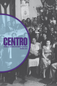 Centro Journal 26, no. 1 (Spring 2014)